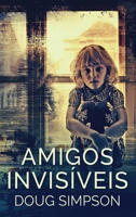 Amigos Invisíveis 4824176433 Book Cover