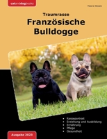 Traumrasse: Französische Bulldogge 3753435953 Book Cover