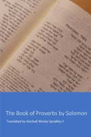 The Book of Proverbs by Solomon: Son of David, King of Israel B0DX1TH24L Book Cover