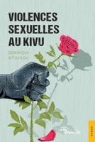 Violences sexuelles au Kivu (French Edition) 2355239916 Book Cover
