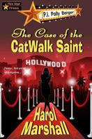 The Case of the CatWalk Saint B09HG6HSPQ Book Cover