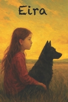 Eira (Spanish Edition) B0FC2WSLK9 Book Cover