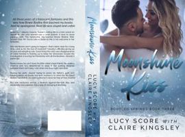 Moonshine Kiss 1945631368 Book Cover