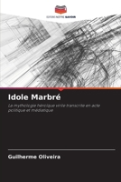 Idole Marbré (French Edition) 6207532759 Book Cover