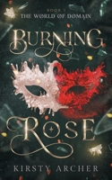 Burning Rose 1738565904 Book Cover