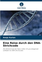 Eine Reise durch den DNA-Strichcode (German Edition) 6208519012 Book Cover