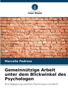 Gemeinnützige Arbeit unter dem Blickwinkel des Psychologen (German Edition) 620941107X Book Cover