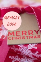 Christmas Memory Book: Journal to Keep Stories and Pictures with Space for Photos or Sketches and Text, Santa Claus Christmas Day 1704006287 Book Cover