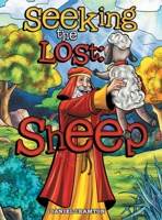 Seeking the Lost: Sheep B0DVYJC9K1 Book Cover