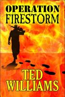 Operation Firestorm 160813962X Book Cover