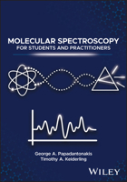 Molecular Spectroscopy for Students and Practitioners 1394306733 Book Cover