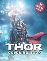 Thor Coloring Book: Super Heroes illustrations for boys and girls (age 3-10) Avangers:Thor B088BJYYLH Book Cover