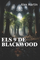 Els 9 de Blackwood (Catalan Edition) B0GWHGX39R Book Cover