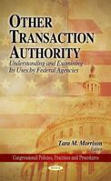 Other Transaction Authority 1607415194 Book Cover