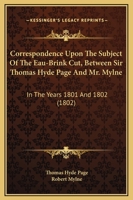 Correspondence Upon the Subject of the Eau Brink Cut 0469175370 Book Cover