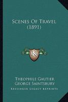 Scenes Of Travel 0530891417 Book Cover