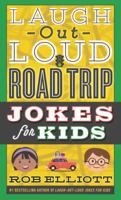 Laugh-Out-Loud Road Trip Jokes for Kids 0062497936 Book Cover
