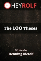 The 100 Theses B0FLKBKFH9 Book Cover