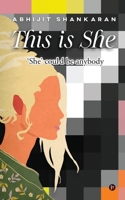 This is She: ‘She’ could be anybody 1639047778 Book Cover