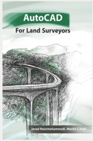 AutoCAD for Land Surveyors B08BDXMBWB Book Cover