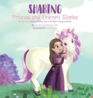Sharing: Teaching Children How to Be Polite, Caring, and Kind 0578646374 Book Cover
