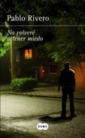 No volveré a tener miedo 8466368019 Book Cover