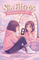 Sin Filtros (1) (Spanish Edition) B0GKSFGQZ3 Book Cover