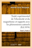 Traité Expérimental de l'Électricité Et Du Magnétisme 2329882122 Book Cover