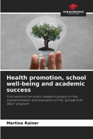 Health promotion, school well-being and academic success 6209944612 Book Cover