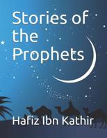 Stories of the Prophets 1643543695 Book Cover