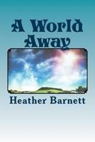 A World Away 1533597715 Book Cover