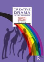 Creative Drama in Groupwork 0863887910 Book Cover