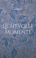 Lichtvolle Momente (German Edition) 3759752462 Book Cover