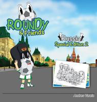 Roundy and Friends: Russia 2 1943255539 Book Cover