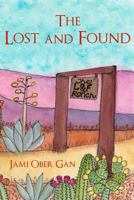 The Lost and Found 1794389369 Book Cover