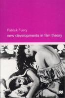 New Developments in Film Theory 0312236182 Book Cover