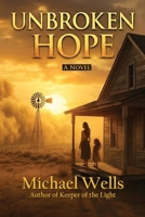 Unbroken Hope B0GLGLVT8J Book Cover