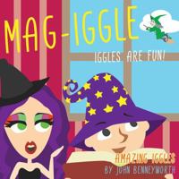 Amazing Iggles: Mag-Iggle 1788035852 Book Cover