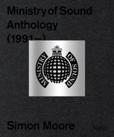 Ministry of Sound: Anthology 0847875539 Book Cover