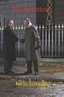 Il Benefattore 1709338334 Book Cover