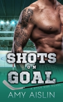 Shots on Goal (Stick Side) 1706717008 Book Cover