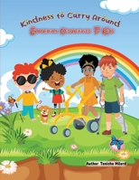 Kindness to Carry Around: Explaining Disabilities to Kids (Planting the First Seeds) B0CLN2MGFG Book Cover
