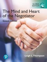 The Mind and Heart of the Negotiator 0131407384 Book Cover