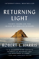 Returning Light: 30 Years of Life on Skellig Michael 0063268280 Book Cover