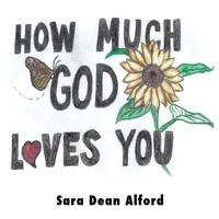 How Much God Loves You 1545610576 Book Cover
