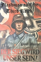 Flashman and the Third Reich B08W3SXYW3 Book Cover