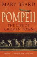 Pompeii: The Life of a Roman Town 0674045866 Book Cover