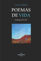 POEMAS DE VIDA: Antología 1992-2007 (Spanish Edition) B0851MLX4Z Book Cover