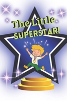 The Little Superstar (Who We Are) B0DZ2PH9LS Book Cover