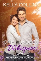One Hundred Whispers 1964808235 Book Cover